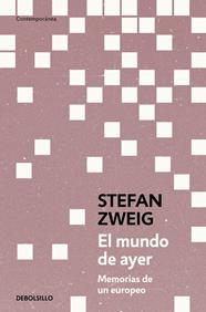 MUNDO DE AYER, EL | 9788466378970 | ZWEIG, STEFAN