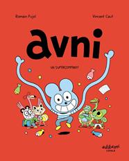 AVNI.2/ UN SUPERCOMPANY! | 9788418215438 | PUJOL, ROMAIN/CAUT, VINCENT