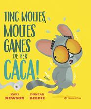 TINC MOLTES, MOLTES GANES DE FER CACA! | 9788419912671 | NEWSON, KARL/ BEEDIE, DUNCAN