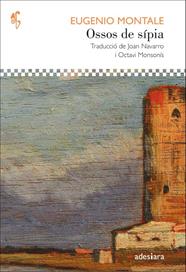 OSSOS DE SÍPIA | 9788416948611 | MONTALE, EUGENIO