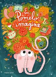 EN POMELO IMAGINA | 9788417742508 | BÂDESCU, RAMONA/ CHAUD, BENJAMIN