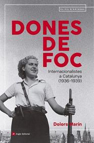 DONES DE FOC | 9791387853211 | MARÍN SILVESTRE, DOLORS