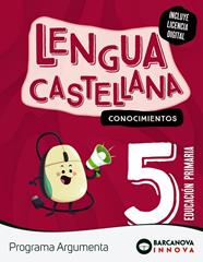 ARGUMENTA 5. LENGUA CASTELLANA. CONOCIMIENTOS | 9788448956615 | MONTERO, DIEGO/MURILLO, NURIA/NOGALES, NOELIA/TAPIA, OLIVIA