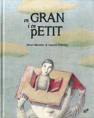 GRAN I PETIT | 9788418702181 | MEUNIER, HENRI