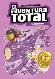 AVENTURA TOTAL 06. LA REINA RUNA (EDICIÓ EN CATALÀ) | 9788448873943 | COPONS, JAUME