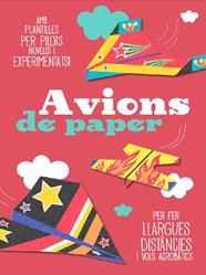 AVIONS DE PAPER | 9788490572450 | DIVERSOS AUTORS