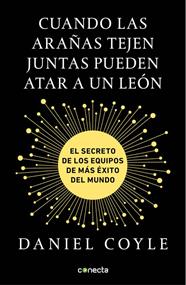 CUANDO LAS ARAÑAS TEJEN JUNTAS PUEDEN ATAR A UN LEÓN | 9788416883172 | COYLE, DANIEL