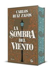 SOMBRA DEL VIENTO, LA/  (EDICIÓN CON CANTOS TINTADOS) | 9788408318323 | RUIZ ZAFÓN, CARLOS
