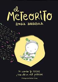 METEORITO, EL | 9788418260193 | ARRAZOLA, AMAIA