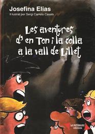 AVENTURES D'EN TON I LA COLLA A LA VALL DE LILLET, LES | 9788493795597 | ELIAS, JOSEFINA