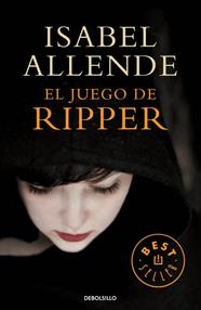JUEGO DE RIPPER, EL (DEBOLSILLO) | 9788490623213 | ALLENDE, ISABEL