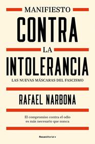 MANIFIESTO CONTRA LA INTOLERANCIA | 9791388139055 | NARBONA, RAFAEL