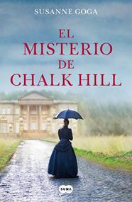 MISTERIO DE CHALK HILL, EL | 9788491293156 | GOGA, SUSANNE