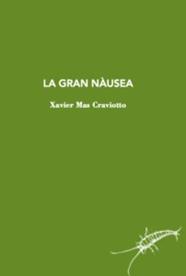 GRAN NAUSEA, LA | 9788412328967 | MAS CRAVIOTTO, XAVIER