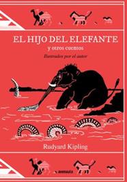 HIJO DEL ELEFANTE Y OTROS CUENTOS, EL | 9788419223074 | KIPLING, RUDYARD