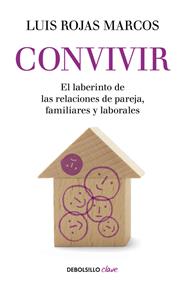 CONVIVIR-DEBOLSILLO | 9788490626009 | ROJAS MARCOS, LUIS