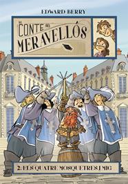 QUATRE MOSQUETERS I MIG | 9788424653965 | BERRY, EDWARD