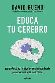 EDUCA TU CEREBRO | 9788425365621 | BUENO, DAVID