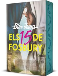 ELS 15 DE FOSBURY/ BLUE JEANS | 9788466434898 | BLUE JEANS