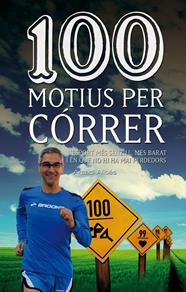 100 MOTIUS PER CÓRRER | 9788490342091 | ALIBÉS,  ARCADI