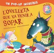 OVELLETA QUE VA VENIR A SOPAR, L' (POP-UP) | 9788448857233 | SMALLMAN, STEVE