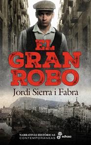 GRAN ROBO, EL | 9788435065665 | SIERRA I FABRA, JORDI