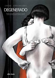 DEGENERADO | 9788415850380 | CRUCHAUDET, CHLOE