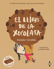 LLIBRE DE LA XOCOLATA, EL | 9788466152754 | COMELLES, SALVADOR