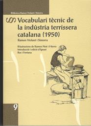VOCABULARI TÈCNIC DE LA INDÚSTRIA TERRISSERA CATALANA | 9788418806285 | VIOLANT I SIMORRA, RAMON