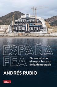 ESPAÑA FEA | 9788418619236 | RUBIO, ANDRÉS