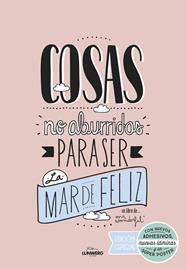 COSAS NO ABURRIDAS PARA SER LA MAR DE FELIZ EDICIÓN ESPECIAL | 9788416489725 | MR. WONDERFUL