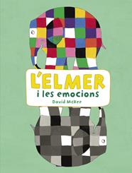 ELMER I LES EMOCIONS (L'ELMER. ACTIVITATS), L' | 9788448852801 | MCKEE, DAVID