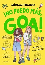ME LLAMO GOA 11 - NO PUEDO MÁS, GOA | 9791387695996 | TIRADO, MÍRIAM