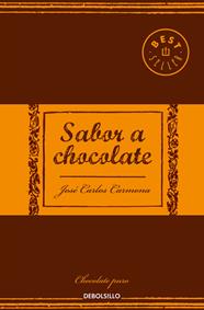 SABOR A CHOCOLATE | 9788466338448 | CARMONA, JOSE CARLOS
