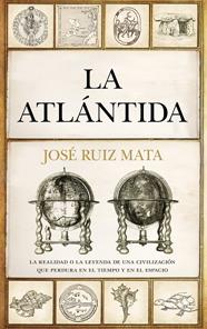 ATLÁNTIDA, LA | 9788411315319 | JOSÉ RUIZ MATA