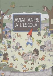 AVIAT ANIRÉ A L'ESCOLA! | 9788426146960 | DUBUC, MARIANNE