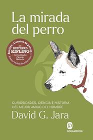 MIRADA DEL PERRO, LA | 9791399141924 | G. JARA, DAVID/KIPLING, RUDYARD