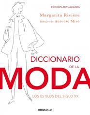DICCIONARIO DE LA MODA (ED. ACTUALIZADA) | 9788490323076 | RIVIERE,MARGARITA