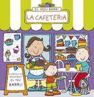 CAFETERIA, LA / EL MEU BARRI | 9788499065847 | ABBOTT, SIMON