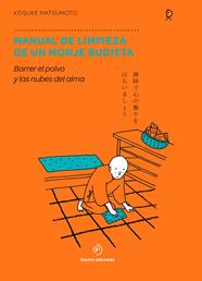 MANUAL DE LIMPIEZA DE UN MONJE BUDISTA | 9788417761776 | MATSUMOTO, KEISUKE