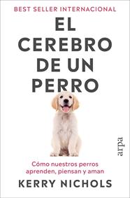 CEREBRO DE UN PERRO, EL | 9791387833916 | NICHOLS, KERRY
