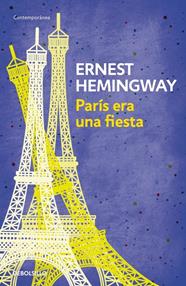PARIS ERA UNA FIESTA | 9788490327234 | HEMINGWAY,ERNEST