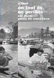 MON (NO) ES UN LLOC PERILLOS, EL | 9788490342367 | GUAL, XAVIER