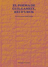 POEMA DE GUILGAMEIX, REI D'URUK | 9788418693021 | JERONI RUBIO RODON (TRADUCCIO)