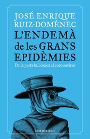 L'ENDEMA DE LES GRANS EPIDÈMIES | 9788418033230 | RUIZ-DOMÈNEC, JOSÉ ENRIQUE