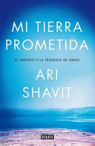 MI TIERRA PROMETIDA | 9788499924762 | SHAVIT,ARI