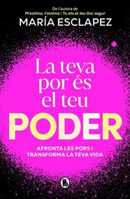 TEVA POR ÉS EL TEU PODER, LA | 9788402430328 | ESCLAPEZ, MARÍA