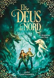 DÉUS DEL NORD 5. EL DESPERTAR DEL LLOP | 9788419910349 | SANTAMARÍA, JARA