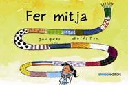 FER MITJA | 9788415315933 | GOLDSTYN, JACQUES