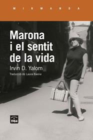 MARONA I EL SENTIT DE LA VIDA | 9791387757434 | YALOM, IRVIN D.
